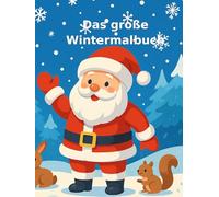 Das große Wintermalbuch: Spaß für Groß und Klein