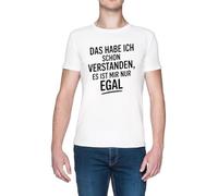 Das Habe Ich Schon Verstanden Es ist Mir Nur Egal Blanca Hombre Camiseta White Men's T-Shirt tee