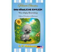 Das hässliche Entlein (deutsche Fassung): The Ugly Duckling (German version)
