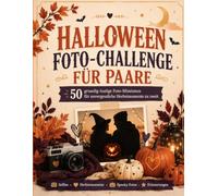 Das Halloween-Duell-Buch für Paare: Paarspiel mit Fragen und lustigen Challenges für einen besonderen Abend zu zweit