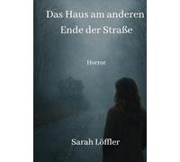 Das Haus am anderen Ende der Straße