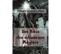 Das Haus des schwarzen Magiers