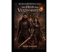 Das Heer der Verdammten: Die Rhytterchroniken Band 4