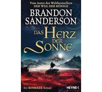 Das Herz der Sonne: Ein Kosmeer-Roman