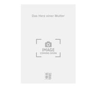 Das Herz einer Mutter. Chant et Piano.