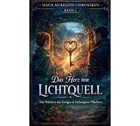 Das Herz von Lichtquell