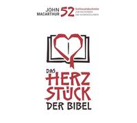 Das Herzstück der Bibel (El corazón de la Biblia): El poder de los pasajes bíblicos clave (alemán)