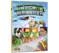 Das inoffizielle Minecraft Malbuch für Kinder und Jugendliche - zum Ausmalen der Minecraft Welt
