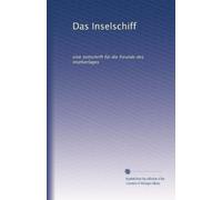 Das Inselschiff: eine zeitschrift für die freunde des Inselverlages
