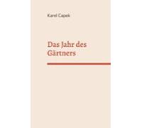 Das Jahr Des Gärtners (ebook)