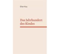 Das Jahrhundert Des Kindes (ebook)