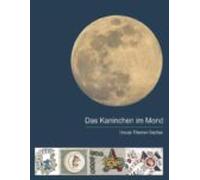 Das Kaninchen Im Mond (ebook)