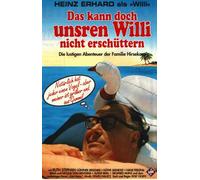 Das kann doch unseren Willi nicht erschüttern [Alemania] [VHS]