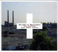 Das Kapital - Ballads And Barricades