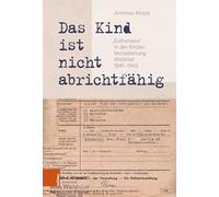 'Das Kind ist nicht abrichtfähig': 'Euthanasie' in der Kinderfachabteilung Waldniel 1941-1943: 18 (Rheinprovinz)
