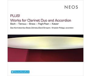 Das Klarinettenduo Beate Zelinsky - PLUS! - Works For Clarinet Duo And Accordion