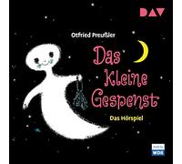 Das kleine Gespenst: Hörspiel für Kinder