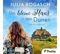 Das Kleine Haus In Den Dünen (audiolibro)