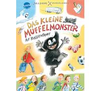 Das kleine Muffelmonster auf Klassenfahrt