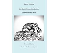 Das Kleine Schnabeltier Quizmo Band 1: Das Abenteuer beginnt: Eine fantastische Reise