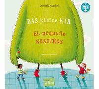 Das kleine WIR (Deutsch-Spanisch): Zweisprachiges Kinderbuch mit MP3-Hörbuch zum Herunterladen