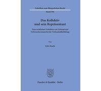 Das Kollektiv und sein Repräsentant: Zum rechtlichen Verhältnis von Verband und Verbraucher:innen bei der Verbandsabhilfeklage: 594
