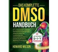 Das Komplette DMSO Handbuch