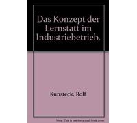 Das Konzept der Lernstatt im Industriebetrieb. Kritik eines Ansatzes der Organisationsentwicklung
