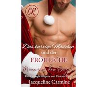 Das kurvige Mädchen und der Fröhliche Mann aus den Bergen (Die Katalogbräutigame von Crescent Ridge)