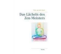 Das Lächeln Des Zen-meisters (ebook)