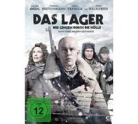 Das Lager - Wir gingen durch die Hölle