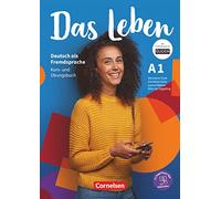 Das Leben A1 - Libro De curso y Ejercicios: Kurs- und Ubungsbuch A1 inkl. Audios, Videos, Texten und Ubunge