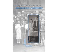Das Leben in den "Polendörfern": 11