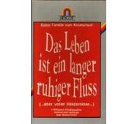 Das Leben ist ein langer ruhiger Fluß [Alemania] [VHS]