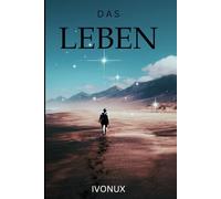 Das Leben - Wie läuft das Leben eigentlich von Grund auf ab ?