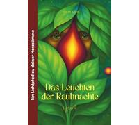 Das Leuchten der Rauhnächte: Ein Lichtpfad zu deiner Herzstimme