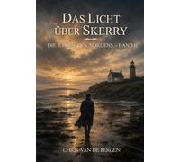 Das Licht über Skerry (Die Erben des Nordens)
