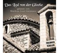 Das Lied Von Der Glocke (audiolibro)