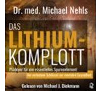 Das Lithium-komplott (audiolibro)