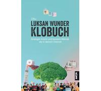 Das Luksan-Wunder-Klobuch: Analoger Irrsinn und bessere Memes als in deinem Internet