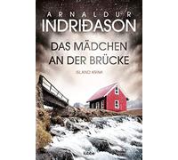 La chica en el puente – Crimen islandés – 2 – Bastei Lübbe Verlag