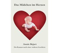 Das Mädchen im Herzen
