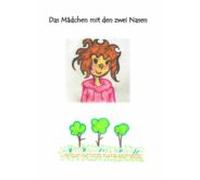 Das Mädchen Mit Zwei Nasen (ebook)