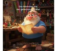 Das Männchen und der geheimnisvolle Brief (The Little Fellow Stories)