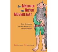 Das Märchen vom Riesen Mummelbart