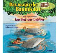Das Magische Baumhaus 9/Delfine,der Ruf der
