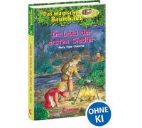 Das magische Baumhaus (Band 25) - Im Land der ersten Siedler: Erlebe mit Anne und Phillip ein unvergessliches Abenteuer in Nordamerika! - Kinderbuchklassiker zum Vorlesen und Selberlesen ab 8 Jahren