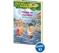 Das magische Baumhaus (Band 55) - Helden im Hurrikan: Kinderbuch über Stürme für Mädchen und Jungen ab 8 Jahre