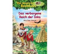 Das magische Baumhaus (Band 58) - Das verborgene Reich der Inka: Kinderbuch mit Lamas in Peru für Mädchen und Jungen ab 8 Jahre