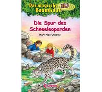 Das magische Baumhaus (Band 60) - Die Spur des Schneeleoparden: Entdecke mit Anne und Philipp Nepal und das Himalaya! - Kinderbuchklassiker zum Vorlesen und Selberlesen ab 8 Jahren